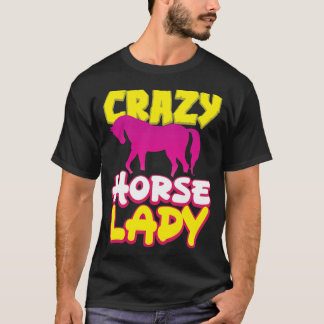 Horse Lover Crazy Horse Dam falkenstein visar hopp T Shirt