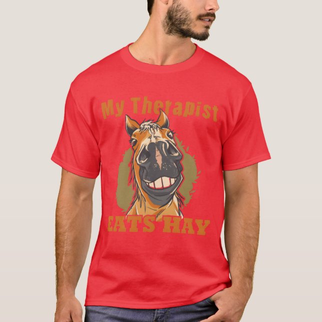 Horse Lover Horse Girl Myherapist Eats Hay retro T Shirt (Framsida)