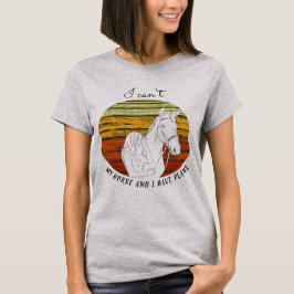 Horse Lover - Horse och jag har planer T Shirt