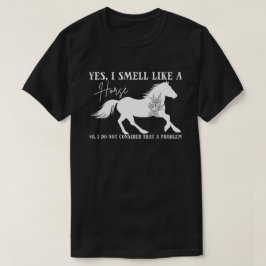Horse Lover, ja, jag blöder som en häst, Horse Rid T Shirt