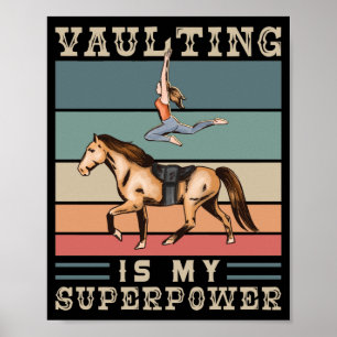 Horse Lover Riding Vaulting är min supermakt Poster