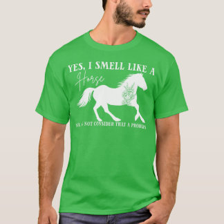 Horse Lovers Ja, jag smell som en hästpojke T Shirt