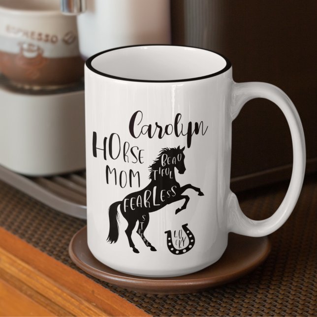 Horse Mamma Beautful Fearless Strong Lucky Namn Två-Tonad Mugg (Horse Mom Beautful Fearless Strong Lucky Name Two-Tone Coffee Mug)