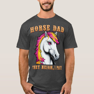 Horse Pappa....................................... T Shirt