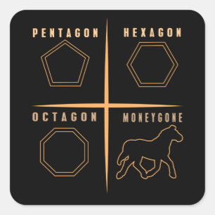 Horse Pentagon Hexagon Octagon Moneygone Funny Fyrkantigt Klistermärke