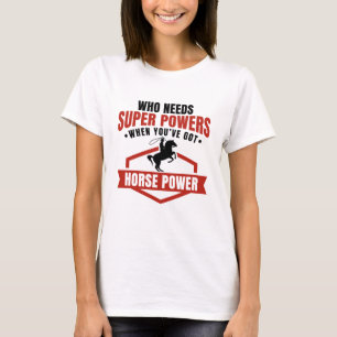 Horse Power T Shirt