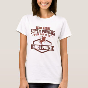 Horse Power T Shirt