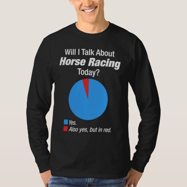 Horse Racing  Obsessed T Shirt (Framsida)