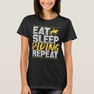 Horse Riding Eat Sat Ssov Upprepa hästar Hobby Rid T Shirt