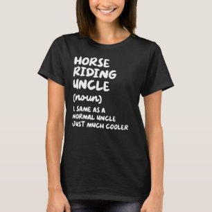 Horse Riding farbror Definition Sports T Shirt
