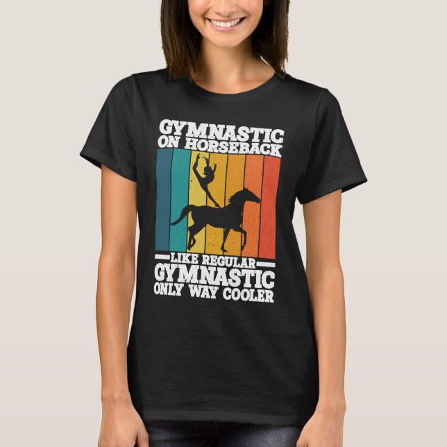 Horse Riding Gymnastic On Horseback Horse Vaulting T Shirt (Framsida)