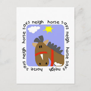 Horse Says Neigh Tshirts och Gifts Vykort