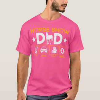 Horse Show Pappa Betalar disksats Upprepa Equestri T Shirt