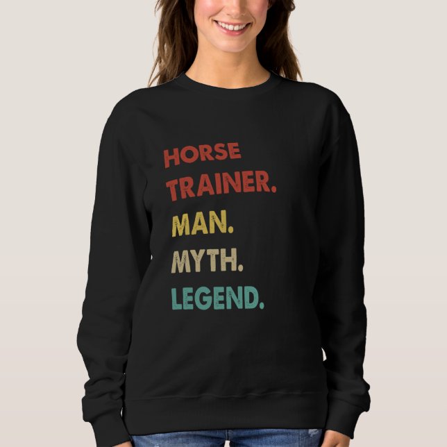 Horse Trainer Man Myth Legend  1 T Shirt (Framsida)