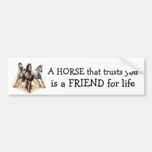 HORSE: Trusts FRIEND for life Quote Award Bildekal