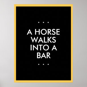 Horse Walks Into a Pub Poster