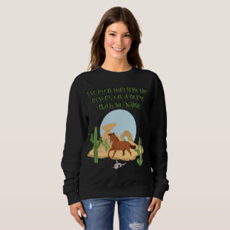 Horse With No Name Women's Dark Sweatshirt T Shirt