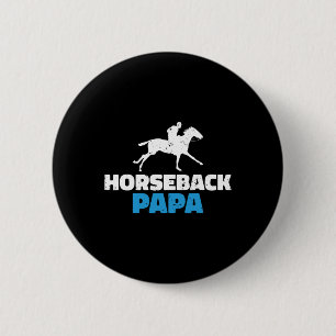 Horseback Pappa Horse Riding Knapp