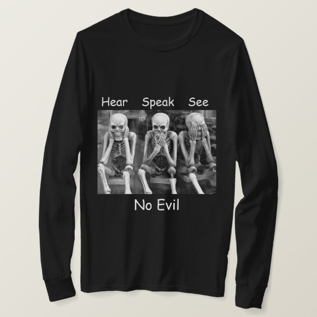 Hörselspråk Se inga onda Skeletons T-Shirt (Design framsida)