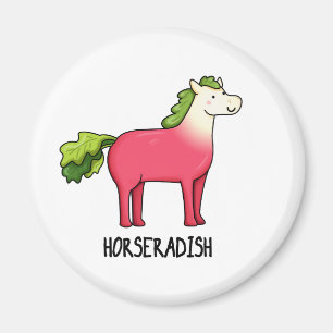 Horseradish Funny Horse Pun Magnet