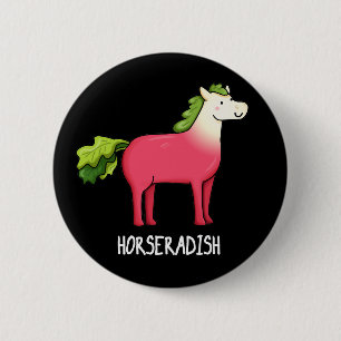 Horseradish Funny Horse Pun Mörk BG Knapp