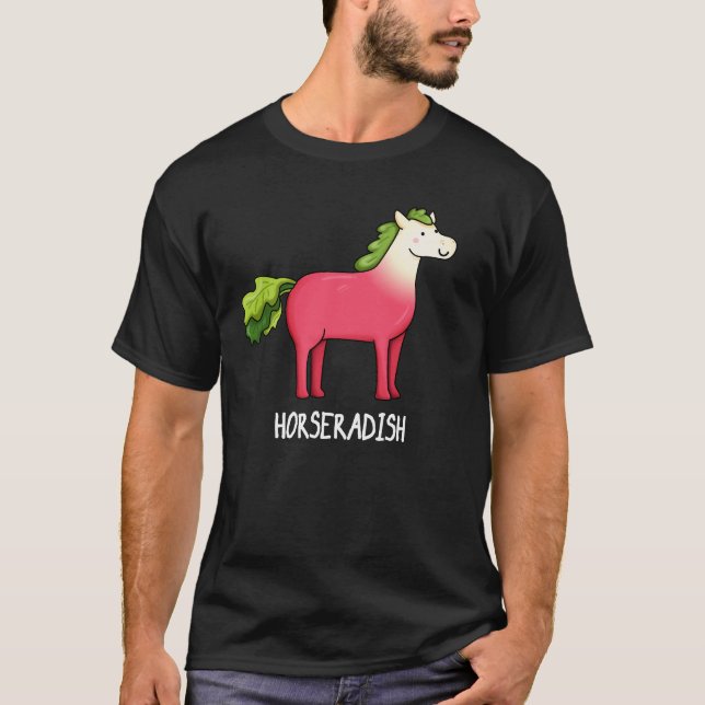 Horseradish Funny Horse Pun Mörk BG T Shirt (Framsida)