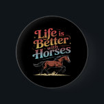 Horses Men Cute Life Is Better With Horses Horseba Knapp<br><div class="desc">Horses Men Cute Life Is Better With Horses Horseback Riding</div>