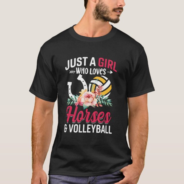 Horses Volleyball Just A Who Loves T Shirt (Framsida)