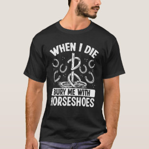 Horseshoe Pitching Tournament Horseshoes Thrower T Shirt
