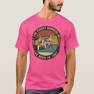 HorsesrottingDrivers, född 1967, födelsedagsvänner T Shirt