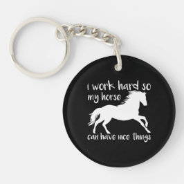 Horsework inspirational I Work Hard Horover Lover