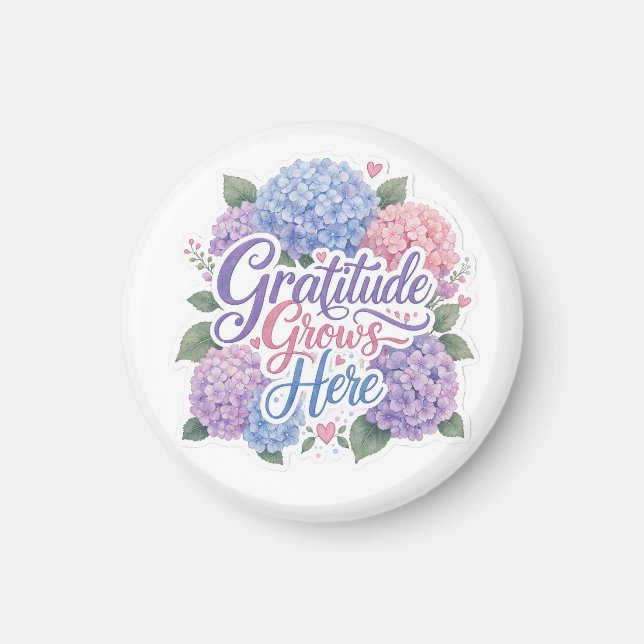 Hortensia: Tacksamhet Växer Här Magnet (Framsidan)
