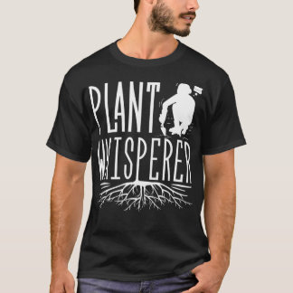 Hortikulturist Plant födelseort: Hortikturist T Shirt