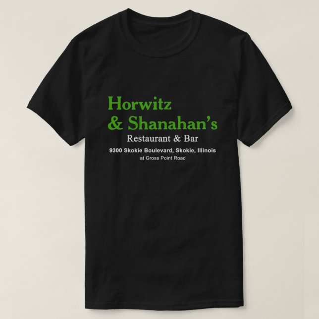 Horwitz & Shanahans Restaurant och Pub, Skokie T Shirt (Design framsida)