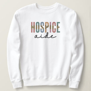Hospice Aide Hospice Nursing Hospice Care T Shirt
