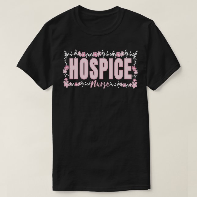 Hospice Nurse Apprecision Palliative Nurse Flower T Shirt (Design framsida)