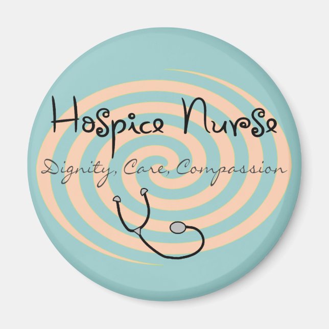 Hospice Nurse "Dignity Care Compassion" Magnet (Framsidan)