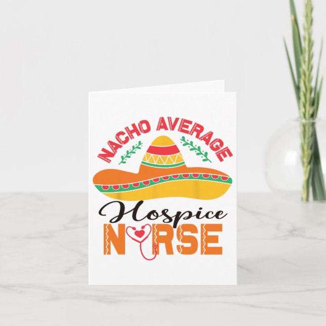 Hospice Nurse Nacho Average Nurse Funny Cinco De M Kort (Framsida)