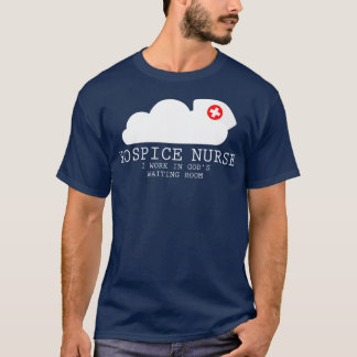 Hospice Nurse RN Medical End Life Care Död T Shirt