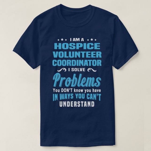 Hospice Volunteer-samordnare 3 T Shirt (Design framsida)