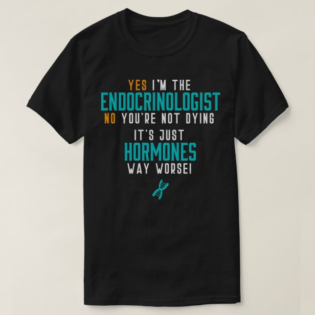 Hospital Endocrinologist T Shirt (Design framsida)