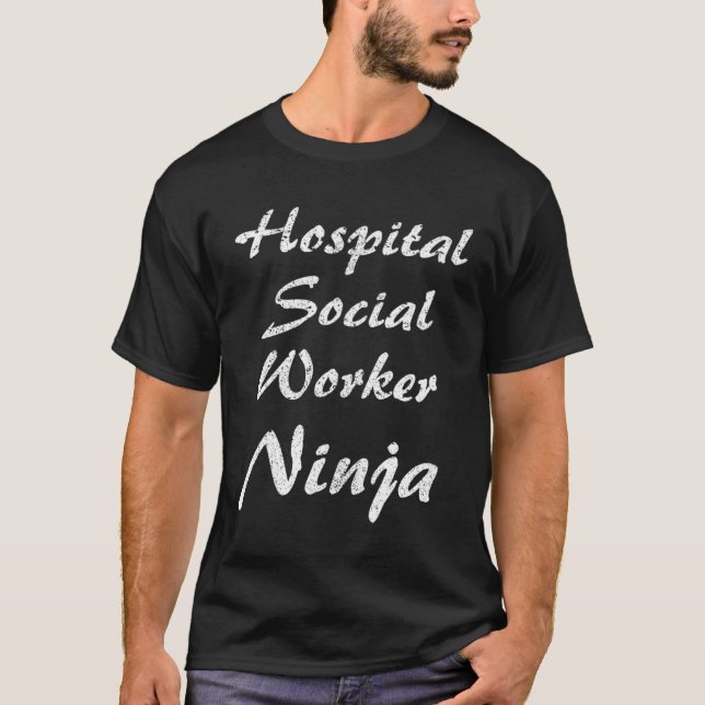 Hospital Social Worker  Occupation Work T Shirt (Framsida)