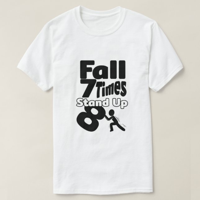 Höst 7 gånger Stå upp  T Shirt (Design framsida)