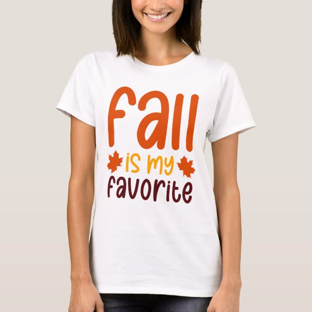 Höst är min favorit - mysig höst citat design t shirt (Framsida)