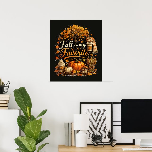 Höst är min favorit mysiga höstpumpor löv poster (Hemmakontoret)