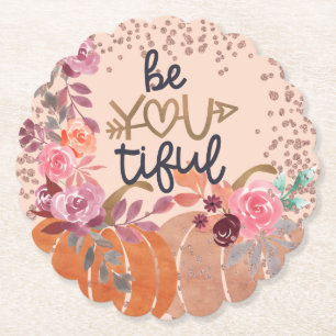 Höst "Be You tiful" Rose Guld Blommiga Pumpa Underlägg Papper