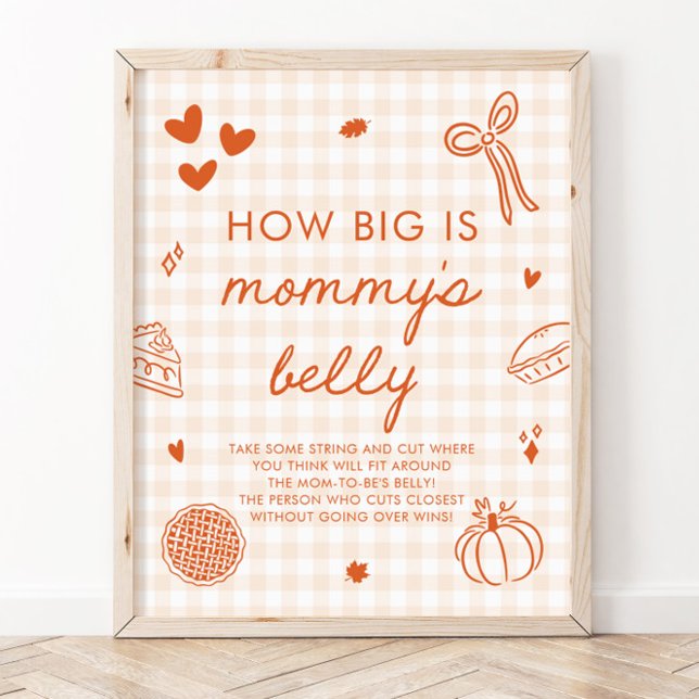 Höst Cutie Pie Hur stor är mammans mage Spel Poster (Fall Cutie Pie How big is mommy's belly Game Sign)