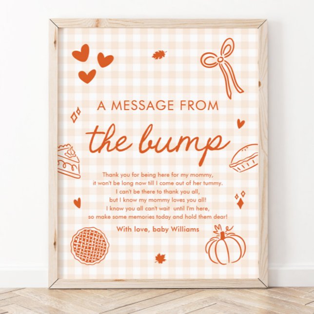 Höst Gingham Sötnos Ett Meddelande Från Knoppen Poster (Fall Gingham Cutie Pie A Message From The Bump Sign)