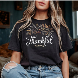 Höst höst för Thanksgiving för tacksam alltid Eleg T Shirt