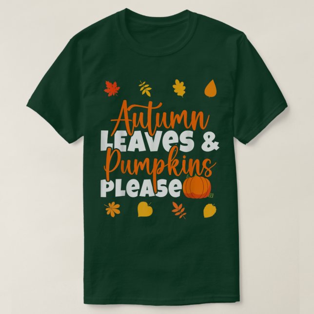Höst löv och Pumpkins, snälla Fall Älskare Fall T Shirt (Design framsida)